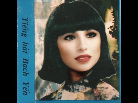 Bạch Yến - Tiếng Hát Bạch Yến (1973)