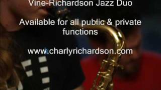 Vine-Richardson Jazz Duo- Medley