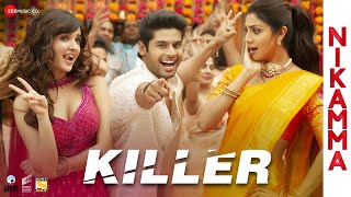 Killer Lyrics | Nikamma | Mika Singh, Amaal Mallik