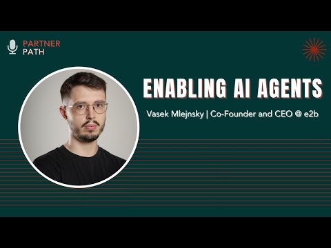 E48: Why AI Agents Need Better Infrastructure with Vasek Mlejnsky (e2b)