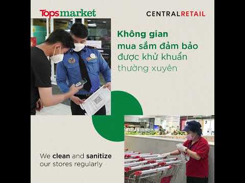MUA SẮM AN TOÀN – ƯU TIÊN VÀNG CỦA TOPS MARKET