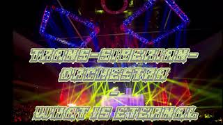 Trans Siberian  Orchestra - What Is Eternal