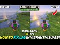 How To Fix Lag In Vibrant Visuals Shader In Minecraft Pe