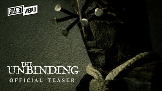 The Unbinding | Official Teaser Trailer