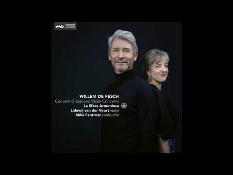 Willem de Fesch - La Sfera Armoniosa - Lidewij van der Voort - Mike Fentross