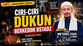 Download lagu Ciri - Ciri Dukun Berkedok Ustadz || Ustadz Miftahul Fauzi || Kajian Ahad Subuh 110922 mp3 Download lagu Ciri - Ciri Dukun Berkedok Ustadz || Ustadz Miftahul Fauzi || Kajian Ahad Subuh 110922 mp3