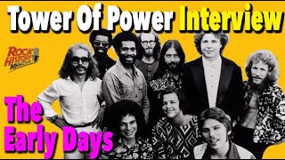 Interview - Tower of Power Look Back at The Early Years of the Band