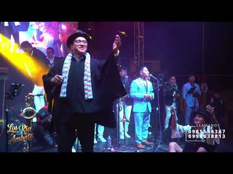 LOS DEL RIO DE AMBATO SHOW EN VIVO
