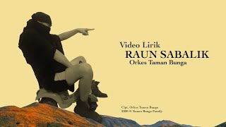 Download lagu Orkes Taman Bunga - Raun Sabalik (Lirik) mp3