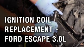 Ignition Coil Replacement - Ford Escape 3.0L