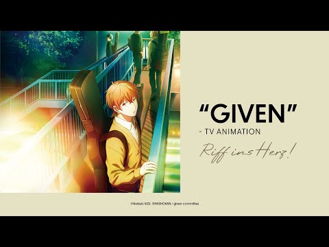 Trailer-Vorschau: Given