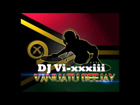 DJ VI-XXXiii -  ANGELA [ Vanuatu Remix 2018]