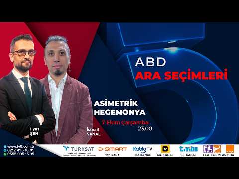 🔴#CANLI | ABD, 3 Kasım'da Ara Seçime Gidecek - Asimetrik Hegemonya - İlyas Şen - İsmail Şanal