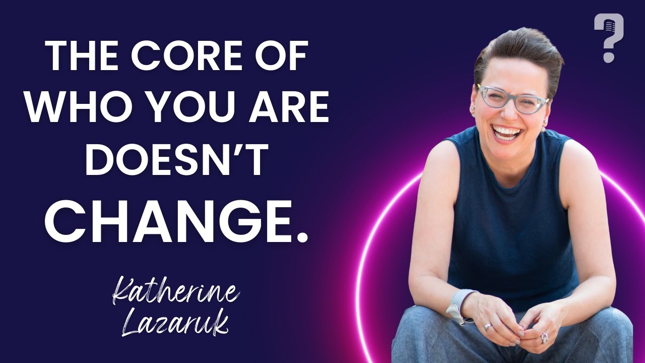 Taking Ownership of Your Personal & Professional Growth with Katherine Lazaruk