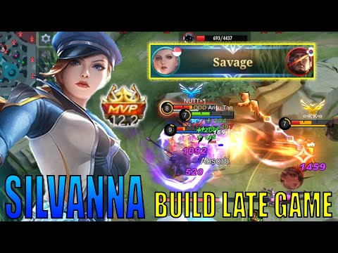 SAVAGE!! SILVANNA BRUTAL DAMAGE BUILD - Silvanna Best Build 2023 ~ MLBB