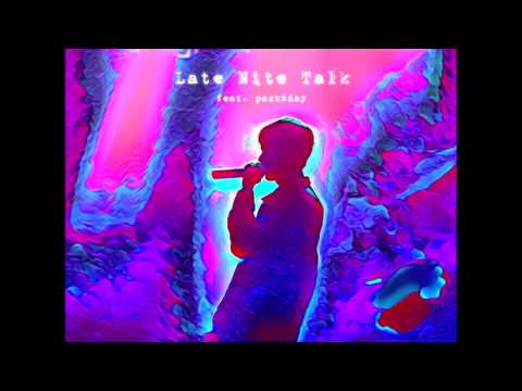 Ben Bizzy ~ Late Nite Talk feat. packxday