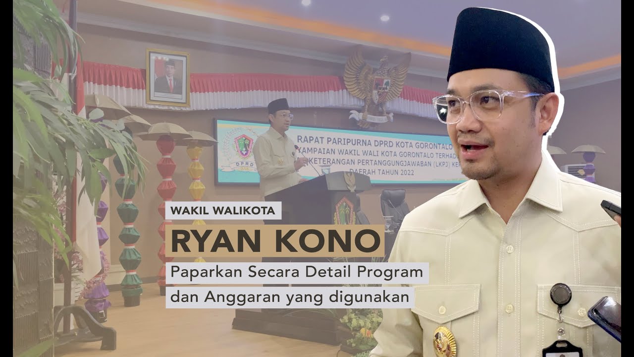 Wakil Wali Kota Gorontalo Ryan Kono Sampaikan LKPJ Tahun 2022 Ke DPRD Kota Gorontalo