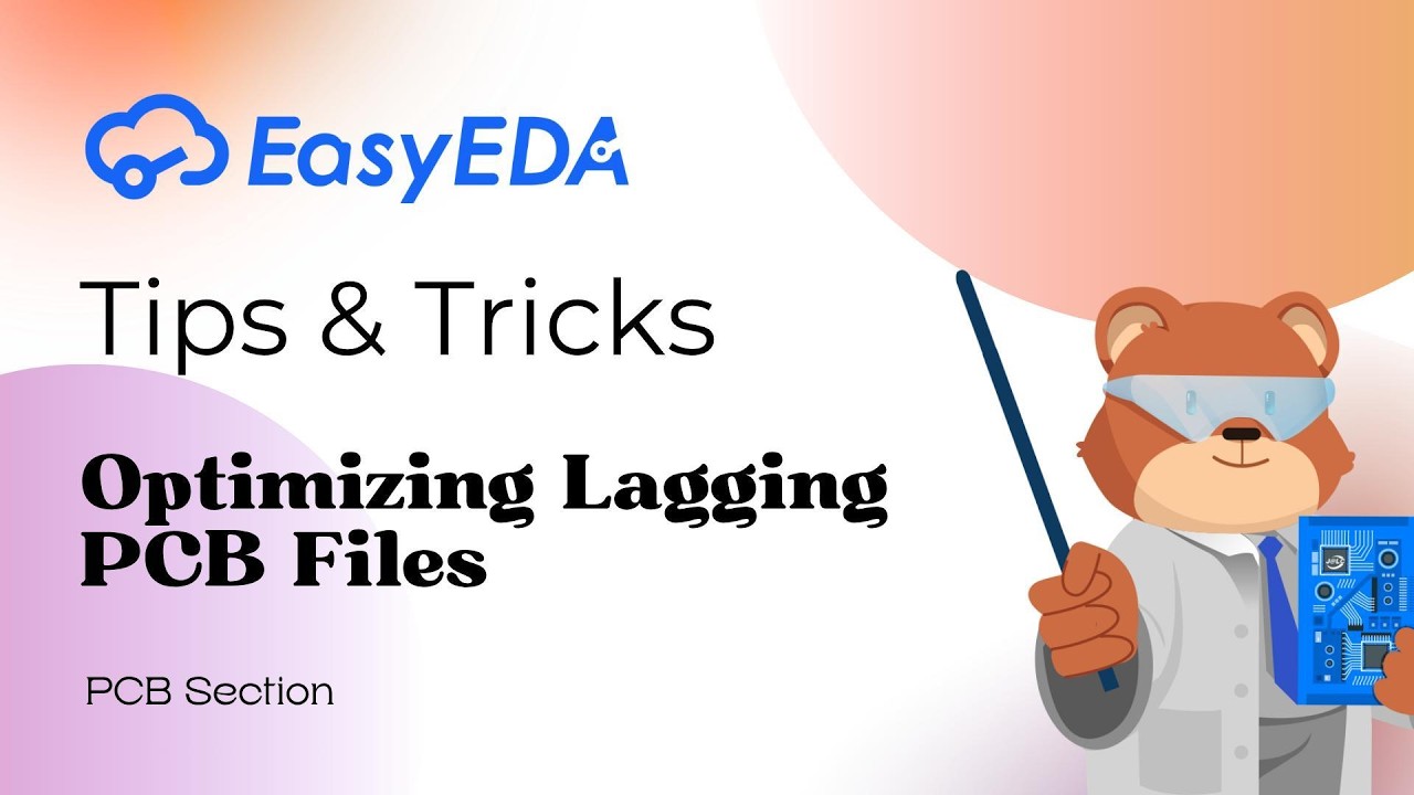 Quick Tips [PCB 101]: Optimizing Lagging PCB Files