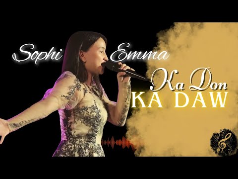 Ka don ka daw | Sophi Emma | Original song (LIVE) 2024