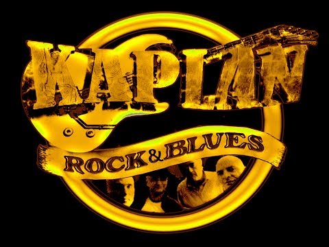 Video de Kaplan rock & blues