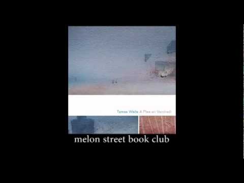 Melon Street Book Club - Tamas Wells