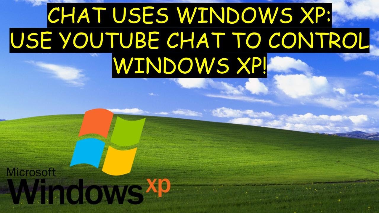 Chat Uses Windows XP