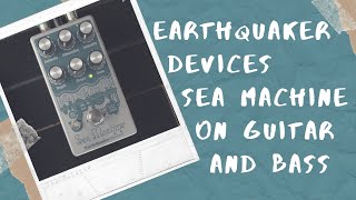 Video thumbnail for Earthquaker Devices Sea Machine V3 Demo and Review on Guitar and Bass by Get Offset