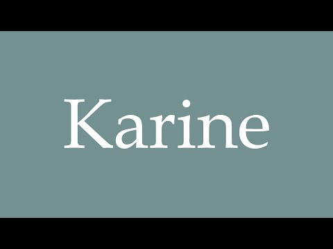 How to Pronounce ''Karine'' Correctly in French
