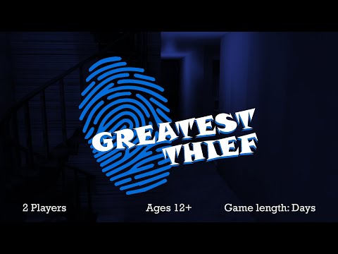 How to Play Greatest Thief