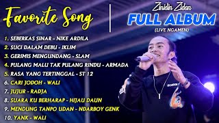 Download lagu LIVE NGAMEN LAGU FAVORIT || ZINIDIN ZIDAN FULL ALBUM mp3