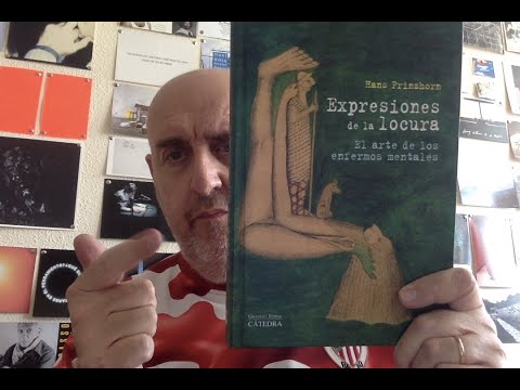 Libros recomendados: ojo con el arte. 394. H. Prinzhorn. El arte de los enfermos mentales.