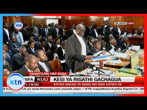 Kesi kuhusu kubanduliwa kwa Rigathi Gachagua yasikizwa