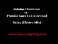 Antoine Clamaran vs Frankie Goes To Hollywood ...
