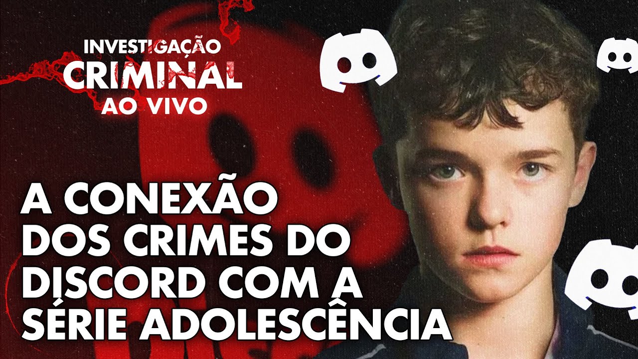 OS CASOS REAIS QUE A SÉRIE ADOLESCÊNCIA, DA NETFLIX, NÃO MOSTRA - INVESTIGAÇÃO CRIMINAL