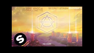 Mike Mago &amp; Dragonette - Secret Stash (The Him Remix)
