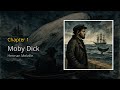 Moby Dick (1/136): CHAPTER 1. Loomings.