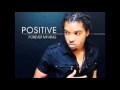 Positive  - Mountain Mover