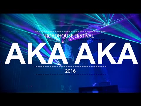 AKA AKA @ ROADHOUSE FESTIVAL I MOVIE JULES