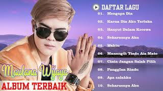 Download lagu Maulana Wijaya Full Album Minang Terbaru 2021 - Lagu Maulana wijaya Paling Hits 2021 - Mengapa Dia mp3 Download lagu Maulana Wijaya Full Album Minang Terbaru 2021 - Lagu Maulana wijaya Paling Hits 2021 - Mengapa Dia mp3