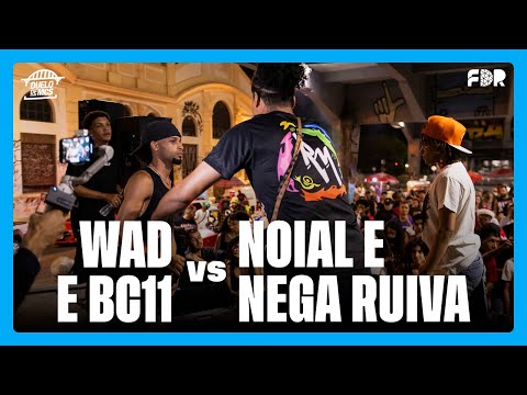 WAD E BC11 VS NOIAL E NEGA RUIVA (PRIMEIRA FASE) - DUELO DE MCS - BATALHA DE DUPLAS (14/03/2025)