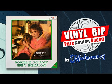 Kouzelné Pohádky Jiřiny Bohdalové 1 (1992) Vinyl Rip 📀 [Full Album] by Modrovous.cz 💙