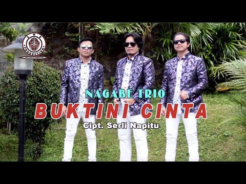 NAGABE TRIO  | BUKTINI CINTA (OFFICIAL  MUSIC  VIDEO ) | CIPT SERLI NAPITU