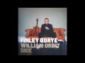 Finley Quaye & William Orbit ft. Beth Orton - Dice ...