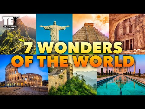 Seven Wonders of the World-Travel Videos Must see 2023