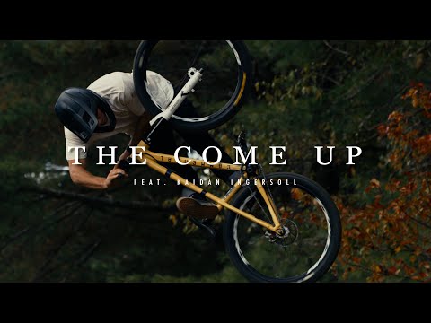 'THE COME UP' - Kaidan Ingersoll