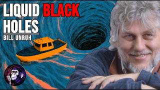 Can We Create Black Holes in the Lab? | Bill Unruh | Escaped Sapiens #98