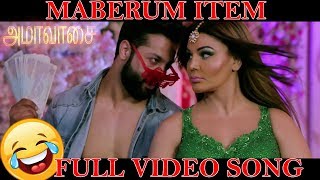 Maberum Item Tamil Official Video Song ¦ Amavasai Movie 2018 ¦ Ajaz Khan, Rakhi, Rakesh Sawant