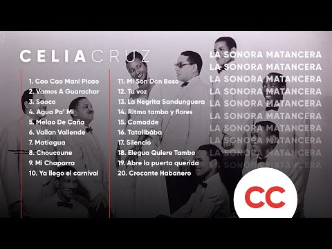 Celia Cruz - La Sonora Matancera (Official Playlist)