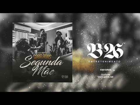 Projecto GABELADAS  " SEGUNDA MÃE " B26 (AUDIO & LETRA)