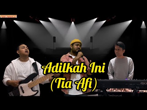 Tia AFI - Adilkah ini ( Cover by Funky Monkey )